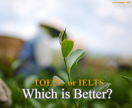 toefl or ielts, which is better? Toefl-or-ielts-which-is-bet